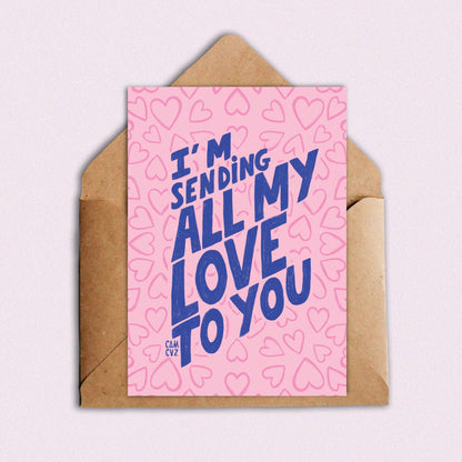 Sending all my love to you | carte postale lettering: Rose
